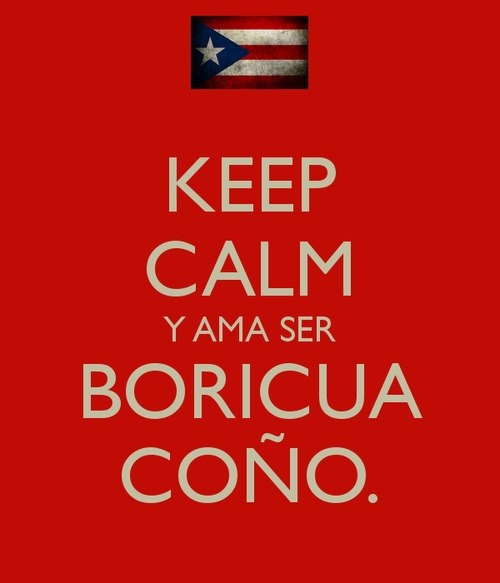 foreever-and-alwaays:  Soy Boricua Para Que Lo Sepas ;) ❤