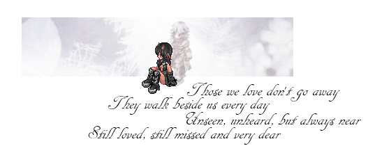 &ldquo;Just look over your shoulder. I&rsquo;ll be there always.&rdquo;