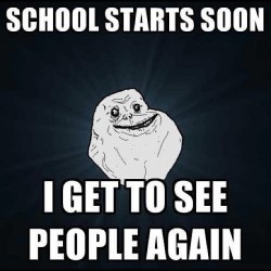 #foreveralone #meme #life #school (Taken with Instagram)