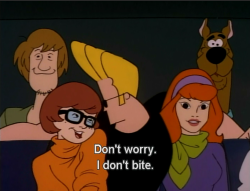 ruinedchildhood:  Velma wants the D 