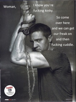 I feel dizzy all of a sudden *.* Jeremy Renner = HOT