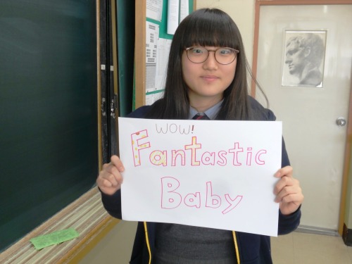 koreanstudentsspeak:  WOW! Fantastic Baby