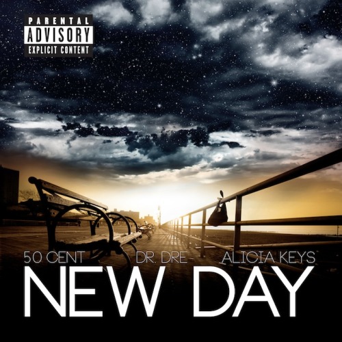 50cent:  New 50 Cent’s single ‘New Day’ feat. Dr Dre & Alicia Keys Download on iTunes