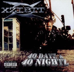 Back In The Day |8/25/98| Xzibit Released His Second Album, 40 Dayz &Amp;Amp; 40