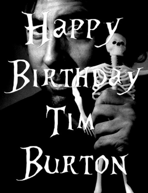 “ http://nightmare-of-tim-burton.tumblr.com/
My creation !
August 25th birthday
”