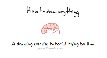 travelingmadness:pugletto:prrb:How I pratice drawing things, now in a tutorial form.The shrimp photo