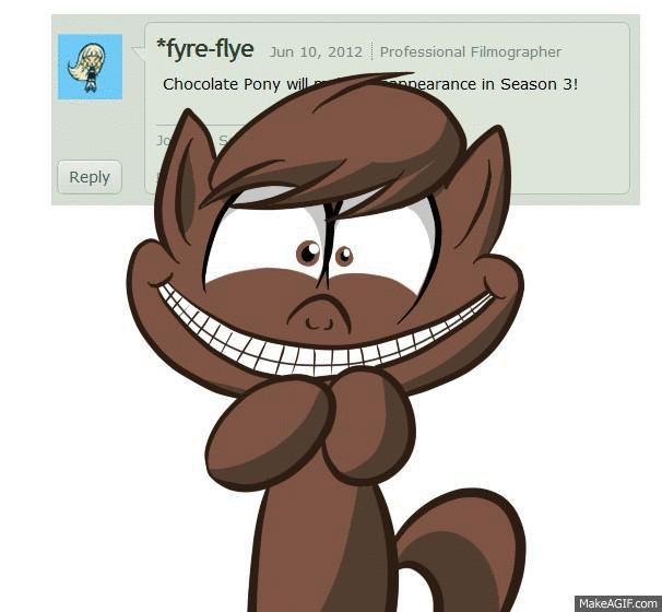 chocolatepony:  Lauren Faust confirms Chocolate Pony will reappear in Season 3! 