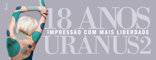 “ 18 Anos Uranus2 Comunicação - Impressão com Mais Liberdade
”
Referência em qualidade e inovação tecnológica no Nordeste, a Uranus2 Comunicação, empresa líder de mercado na Bahia nos segmentos: Gráfica, Comunicação e Mídia exterior, está completando...