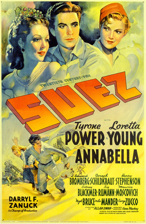 US one sheet for SUEZ (Allan Dwan, USA, 1938) Artist: uncredited Poster source: Reel Art (via Flesh 