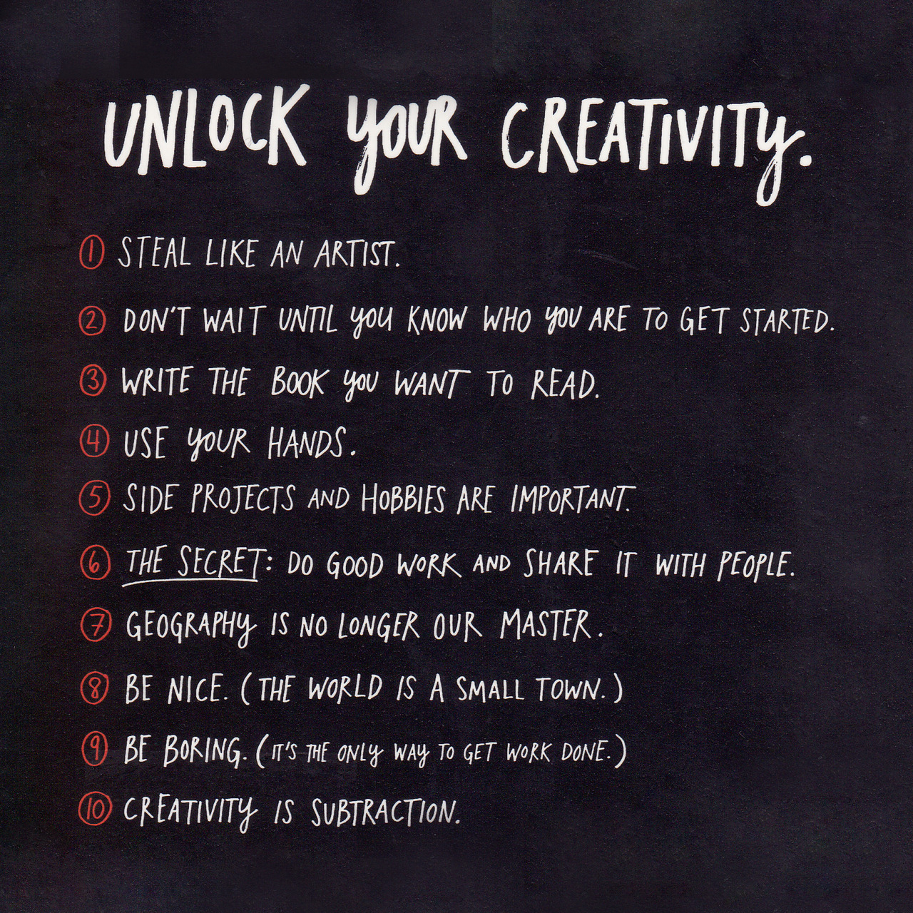 Unlock your creativity by Austin Kleon