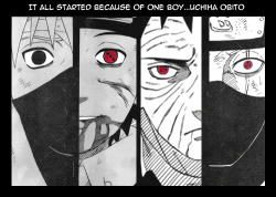  It all started because of one boy...Uchiha Obito     