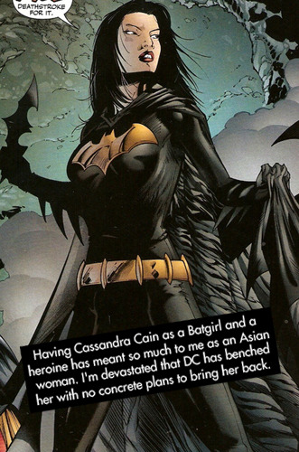 gailsimone:dccomicconfessions:“Having Cassandra Cain as a Batgirl and a heroine has meant so much to
