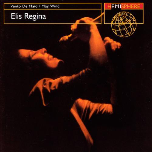 398/1001: Elis Regina – Vento de Maio