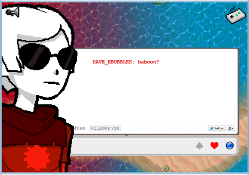 michael-buble: bloggerkind: dave strider out of context might just be funnier than dave strider in c