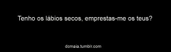 o meu medo*.