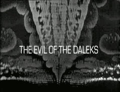 doctorwhogifs:  The Evil of the Daleks (1967)