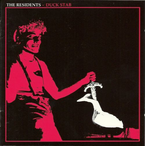 406/1001: The Residents – Duck Stab/Buster &amp; Glen