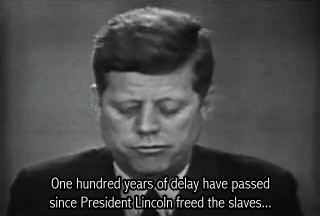 afriet:John F. Kennedy on civil rights“If an American, because his skin is dark, cannot eat lunch in