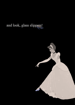 moviefanmanager:acharmingnotion:And look, glass slippers!looks like a little kid in this GIF