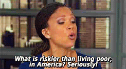 summerveli:lookpeople:liberalisnotadirtyword:pipeschapman:Melissa Harris-Perry: Nothing is riskier than being poor in America [full video]      Have I put this up on my blog before? Fuck it, here it is again.   Always reblog.  girl yes.