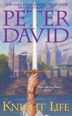 storytellerknight:Twenty Days of Arthurian BooksThe ListDay Two: Knight Life by Peter David (the rev