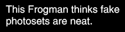 thefrogman:  I’m so conflicted. 