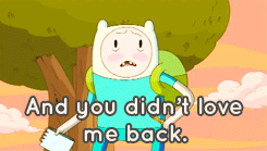 jc125:   z-ay:  heyunfaithfull:  Adventure Time gets deep yo  Too perfect not to reblog   *Manly tears* I’m proud of you Finn, so proud.  