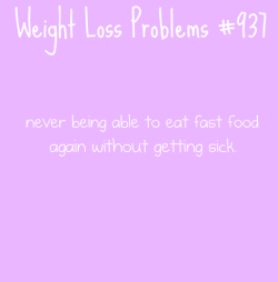 weightlossproblems:  Submitted by: hamloid 