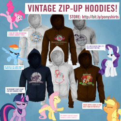 bronyhood:  cutiemarkcrusaders:  Bronies &amp; Pegasisters! You can get your favorite ponies remixed with vintage designs on Zip-Up hoodies! Visit the store here :-) Just use the “Style” drop-down box above the color selections to select a Zip-Up
