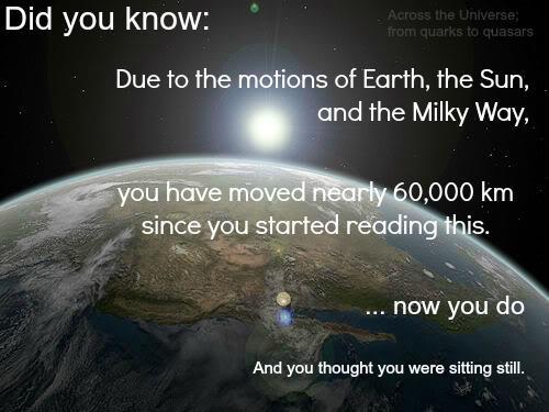 themagicofreality:  And you thought you were sitting still.