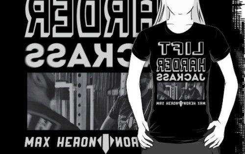 maxheron:  Since I’ve been spending more and more time in the gym, I’ve been inspired to make some shirts for pumping iron. And as we all know, gyms have those giant mirrors (that would be considered obnoxious anywhere else) So when you’re facing