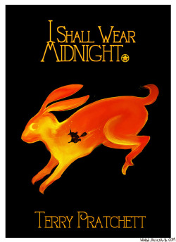 alicia-mb:  A redesign of the cover of Terry Pratchett’s “I Shall Wear Midnight”.I loved the theme throughout the book of the hare running through the fire, so wanted to use it as the main image. 