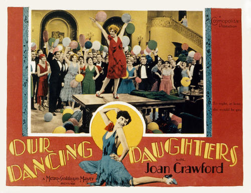 miss-flapper:  Vintage film poster for Our Dancing Daughters, 1928.  Love the girl on the table- the