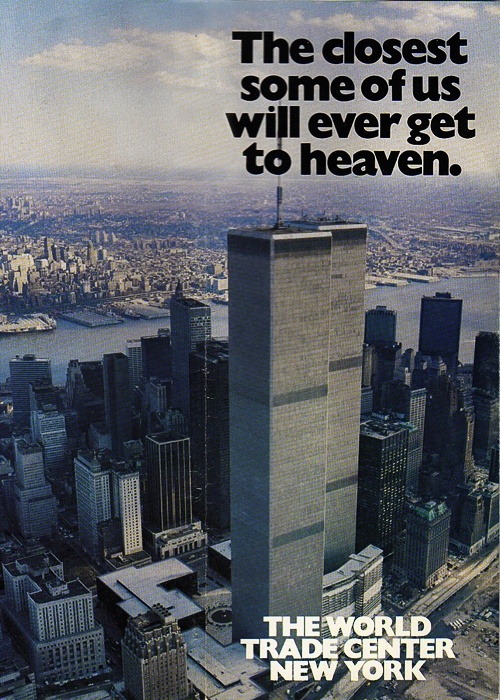 tabularojo: lostin70s: OOPS ! newmanology: 1970s print advertisement for the World Trade Center