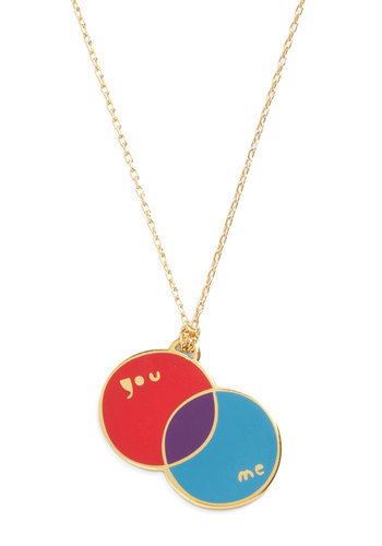 wnycradiolab:  ilovecharts:  Venn Diagram Necklace  Guys, let’s start a movement to replace “I heart you” with “I Venn diagram you.” (Also, can someone make a version with two glass circles and a hinge, so you can change the amount of overlap