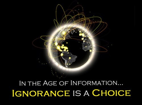 legalchicanery:  Ignorance is a choice ..