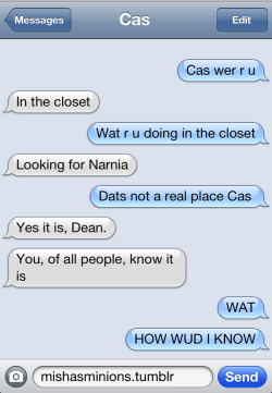 mishasminions:  TEXTS FROM CASCas looks for Narnia 