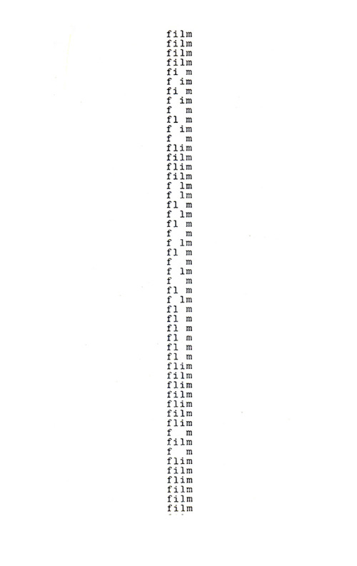 visual-poetry:  “film” by ernst jandl  O, proszę bardzo. Nie uśmiechasz się