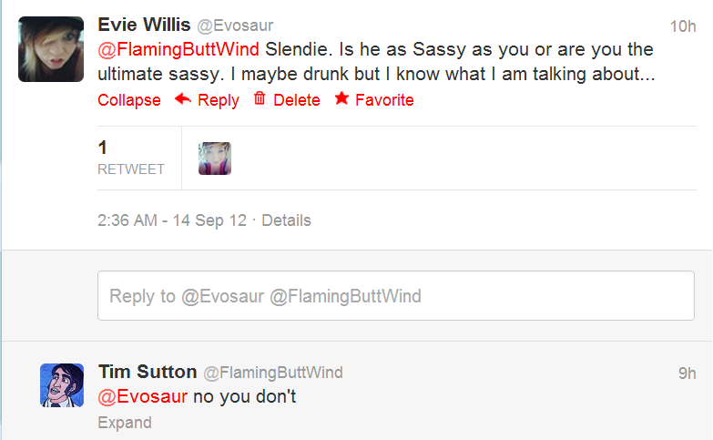 Last night I tweeted Tim Sutton.  I am going to leave him alone forever now. xD