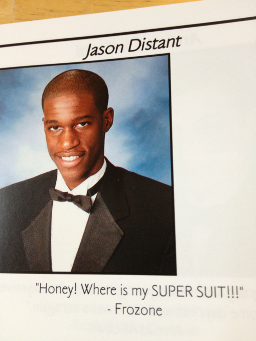 ionlydrinklmaonade:this kid who graduated last year had this as his senior quote omg