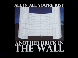 just another brick in the wall    