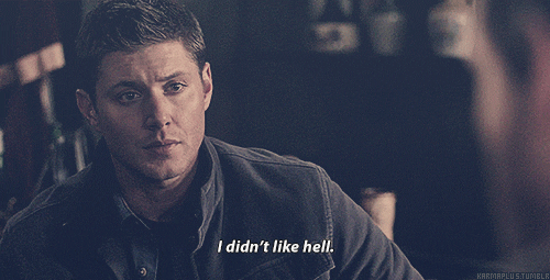 proxydialogue:#when you really think about it #the only person who really knows what dean went throu