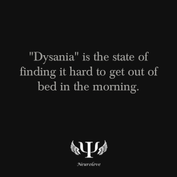 Psych-Facts:  Dysania” Is The State Of Finding It Hard To Get Out Of Bed In The