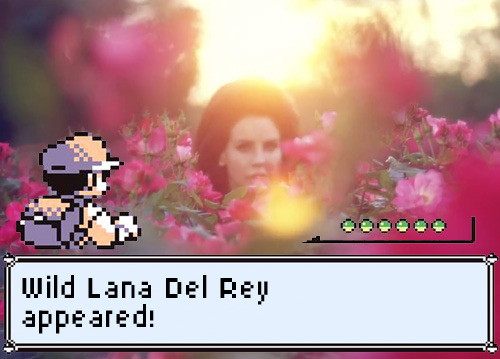 buzzfeed:  Lana Del Ray used Screech! It was super effective!  HA!
