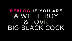 happy2btm:  laxcuckold:  Retweet if you are a #cuckold white boi and love Big Black Cock #BBC    I prefer to think of myself as a white gurl&hellip;