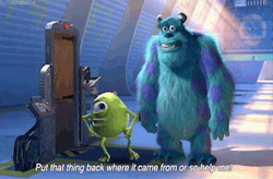 fuckyeahthespianpeacock:  http://www.youtube.com/watch?v=tqaHBfBSSuc That scene in Monsters Inc. where they sing “Put That Thing Back Where It Came From Or So Help Me” accurately applies to props that AREN’T YOURS WHEN YOU TOUCH THEM. Submitted