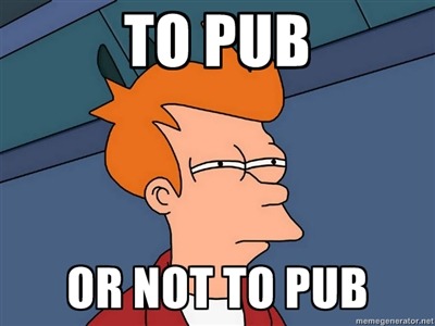 To Pub, Or Not To Pub