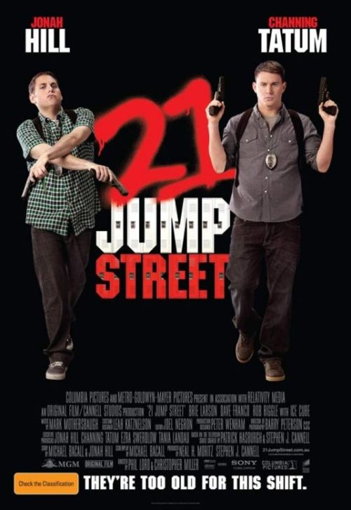 dammitjim: 31. 21 Jump Street (2012)