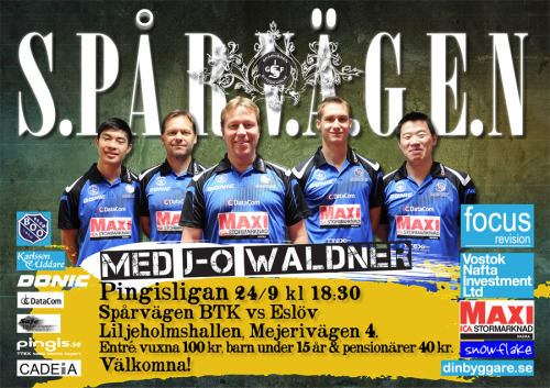 Hemmapremiär IDAG i pingisligan med Lao Wa, bordtennisens Mozart alias Jan-Ove Waldner!!!
Stor underhållning utlovas med bla. Teddybears Stockholm på scen!
BE THERE!
Welcome!