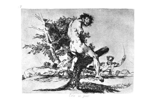 somewhat bitter.Francisco José de Goya y Lucientes. Plate N 37 Esto es peor (This is worse). From Lo